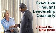 Executive Thought Leadership Quarterly - Read the New Issue
