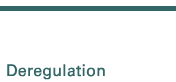 Deregulation