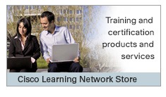 Cisco Learning Network Store (Cisco training and certification products and services)