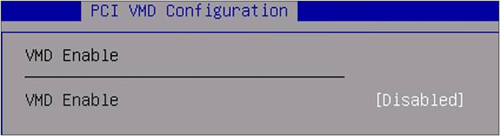 BIOS PCI VMD Configuration.