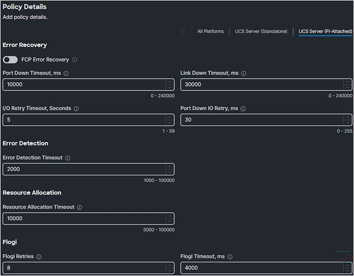 Fibre Channel adapter policy.