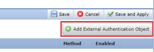 Hinzufügen eines externen Authentifizierungsobjekts in Cisco FMC und FTD