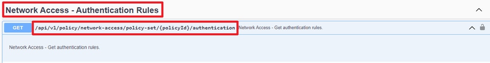 API URI -  Network Access Authentication Rules