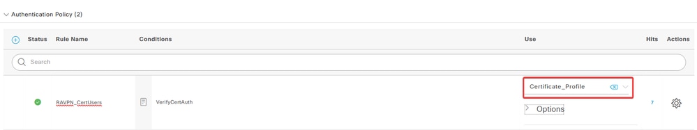 Select to Use the-Certificate-Authentication-Profile Authentication-Policy