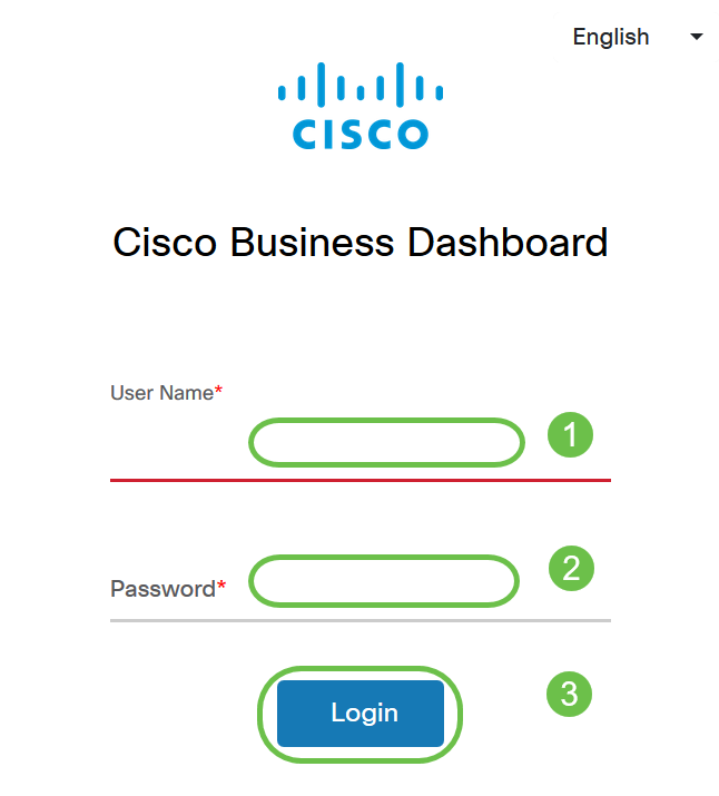  Login to the Cisco Business Dashboard using a User Name and Password. Click Login.