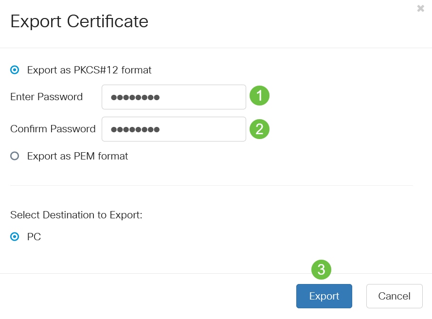 In the Export Certificate window, enter a password for your Certificate. Re-enter the password in the Confirm Password field and then click Export. 