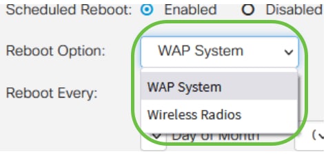 Select the Reboot Option from the drop-down menu. You can choose to either reboot the wireless radios or the entire WAP system. 