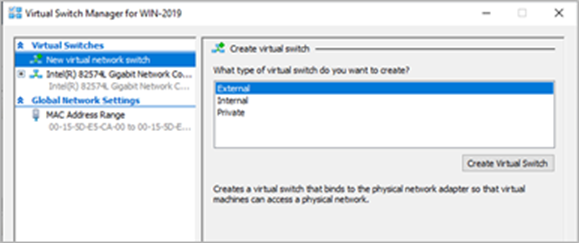 In the New virtual network switch section, select an External virtual switch. Click Create Virtual Switch