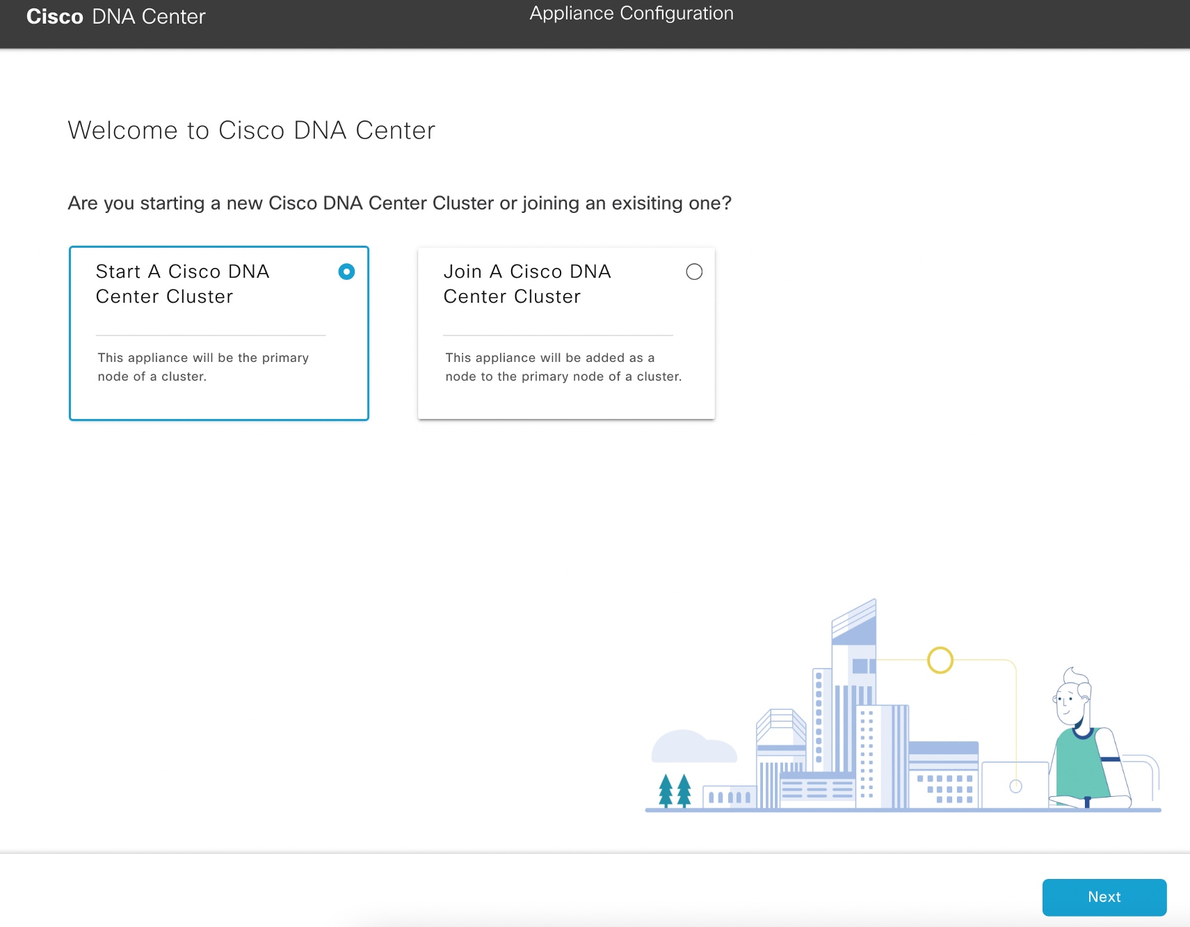 [Appliance Configuration] 画面に、Cisco DNA Center クラスタの開始と参加という 2 つのオプションが表示されます。