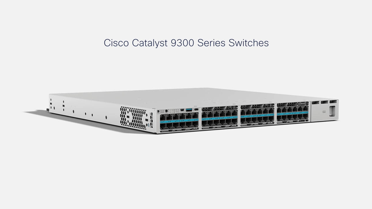 Cisco Catalyst 9300 シリーズ スイッチ - Cisco