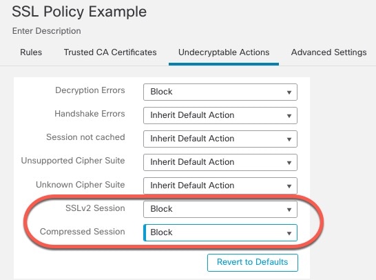 此示例 SSL 策略会阻止使用不受支持的 SSL v2 协议或不受支持的压缩会话的所有流量。